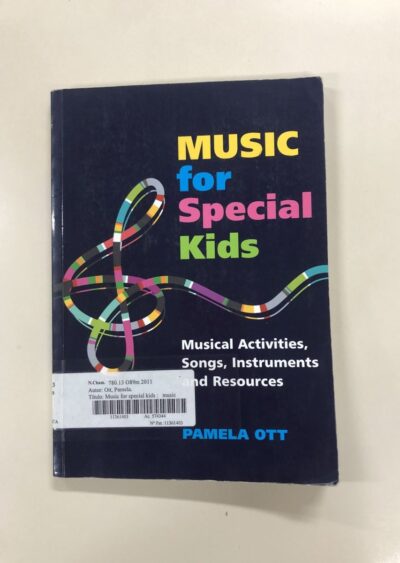 Music for special kids: musical activities, songs, instruments e and resources