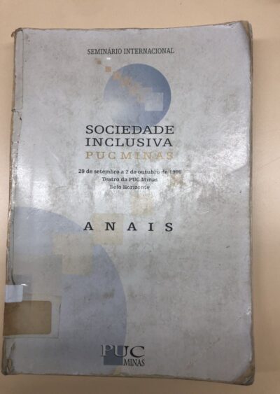 Anais do Seminário Internacional Sociedade Inclusiva