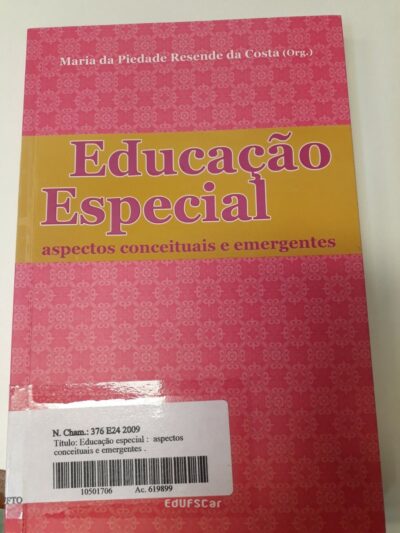 Educação especial: aspectos conceituais e emergentes
