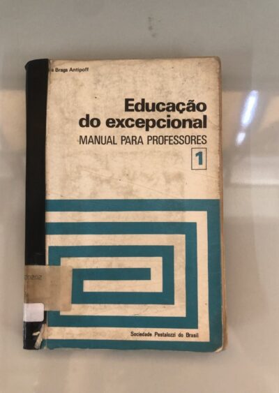 Educação do excepcional: manual para professores