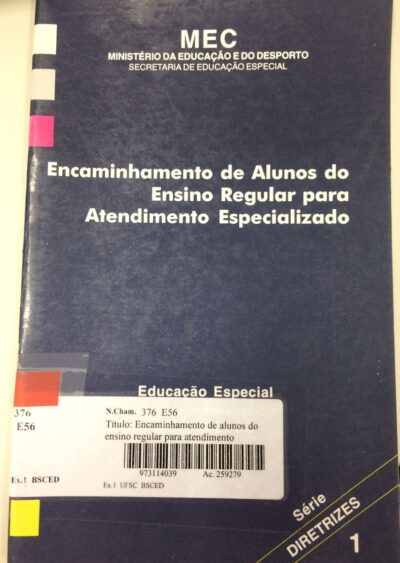 Encaminhamento de alunos do ensino regular para atendimento especializado
