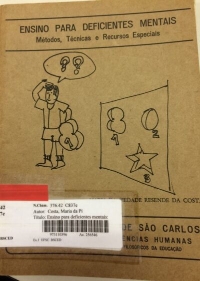 Ensino para deficientes mentais: métodos, técnicas e recursos especiais