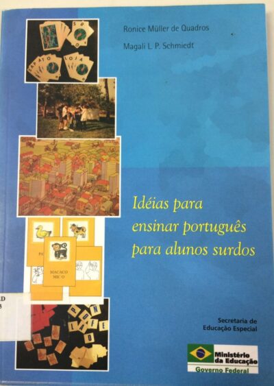 Idéias para ensinar português para alunos surdos
