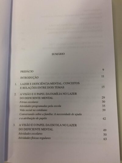 Lazer e deficiência mental: o papel da familia e da escola em uma proposta de educação pelo e para o lazer
