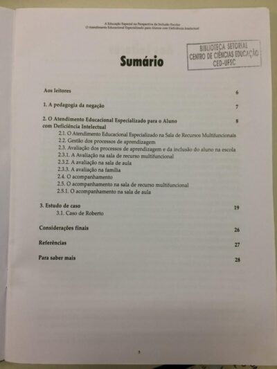 A educação especial na perspectiva da inclusão escolar: atendimento educacional especializado para alunos com deficiência intelectual