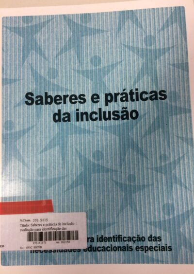 Saberes e práticas da inclusão: avaliação para identificação das necessidades educacionais especiais