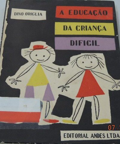 A educação da criança difícil