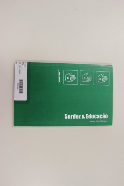 Surdez & educação