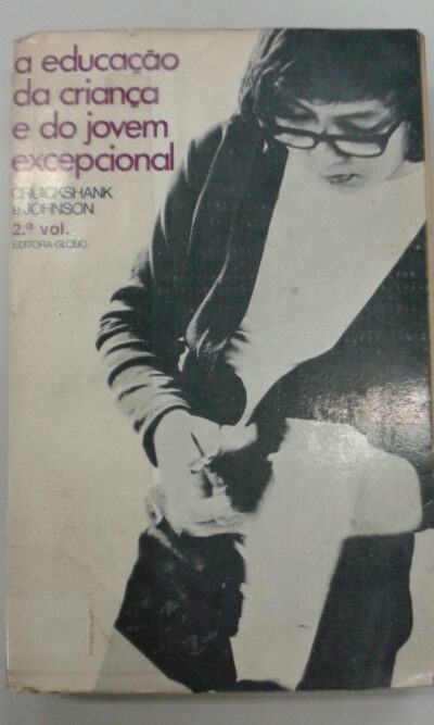 A educação da criança e do jovem excepcional