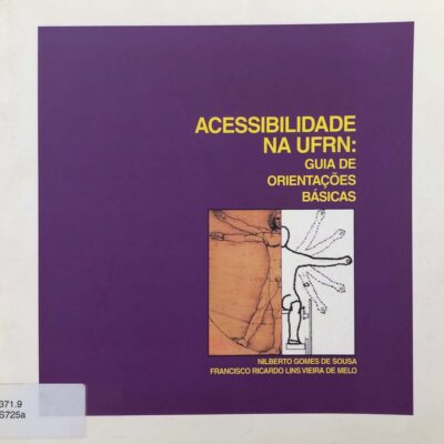 Acessibilidade na UFRN: guia de orientações básicas