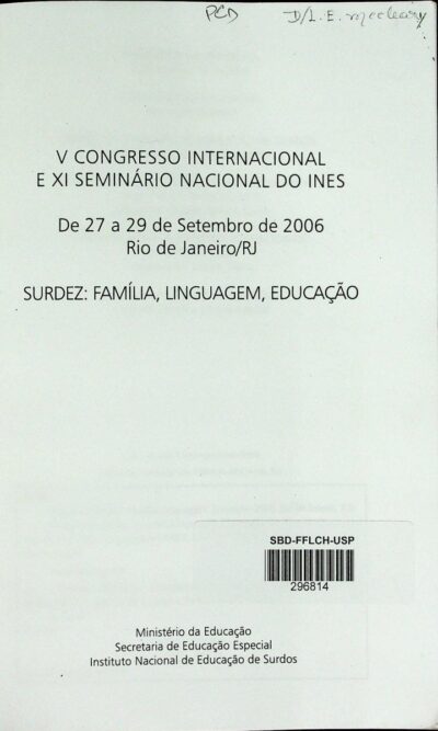 Anais do V Congresso Internacional e XI Congresso Nacional do INES: surdez família, linguagem, educação - Imagem 2