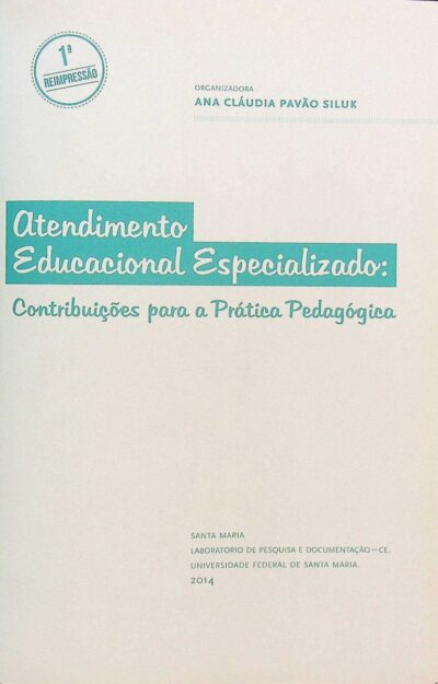 Atendimento educacional especializado: contribuições para a prática pedagógica - Imagem 2