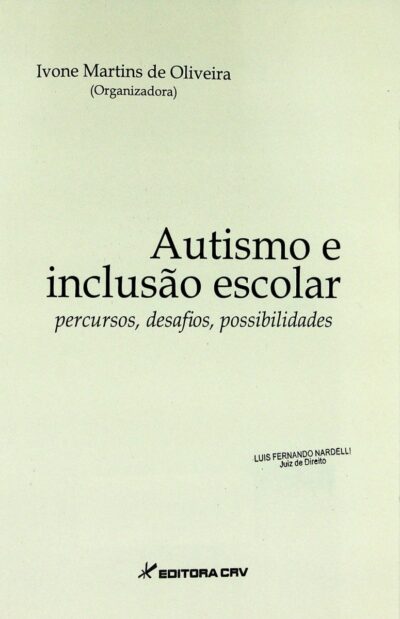 Autismo e inclusão escolar: percursos, desafios, possibilidades - Imagem 2