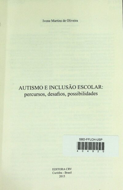 Autismo e inclusão escolar: percursos, desafios, possibilidades - Imagem 3