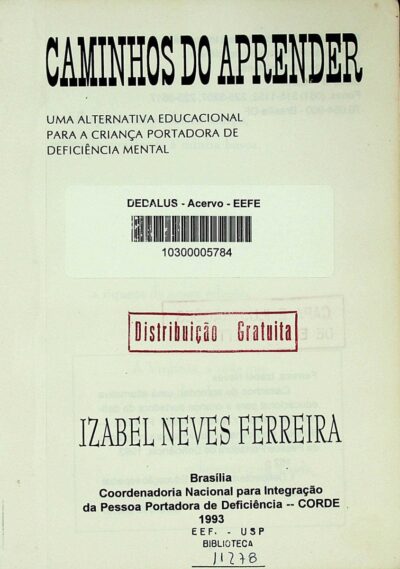 Caminhos do aprender: uma alternativa educacional para a criança portadora de deficiência mental - Imagem 2