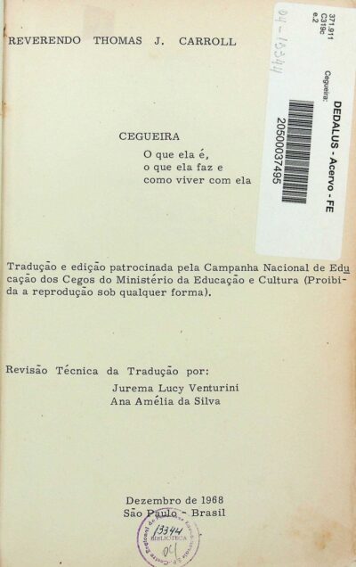 Cegueira: o que ela é, o que ela faz e como viver com ela - Imagem 3