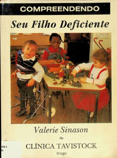 Compreendendo seu filho deficiente