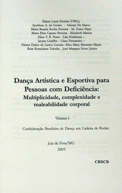 Dança artística e esportiva para pessoas com deficiência: multiplicidade, complexidade e maleabilidade corporal - Imagem 2