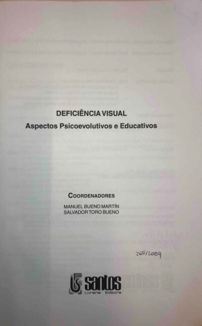 Deficiência visual: aspectos psicoevolutivos e educativos - Imagem 2