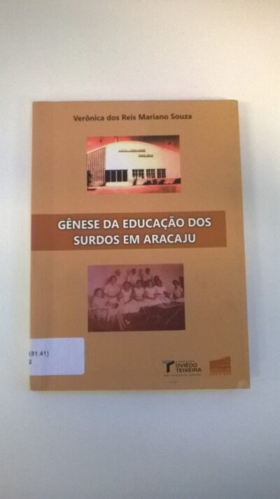 Gênese da educação dos surdos em Aracajú