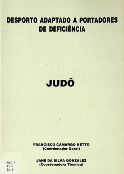 Desporto adaptado a portadores de deficiência: judô