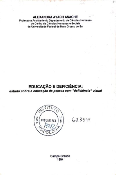 Educação e deficiência: estudo sobre a educação da pessoa com deficiência visual - Imagem 2
