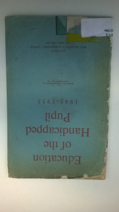Education of the handicapped pupil: 1945-1955