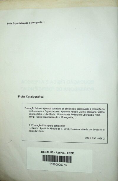 Educação fisica e a pessoa portadora de "deficiência": contribuição à producao do conhecimento - Imagem 3