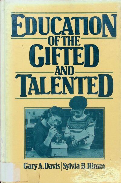 Education of the gifted and talented