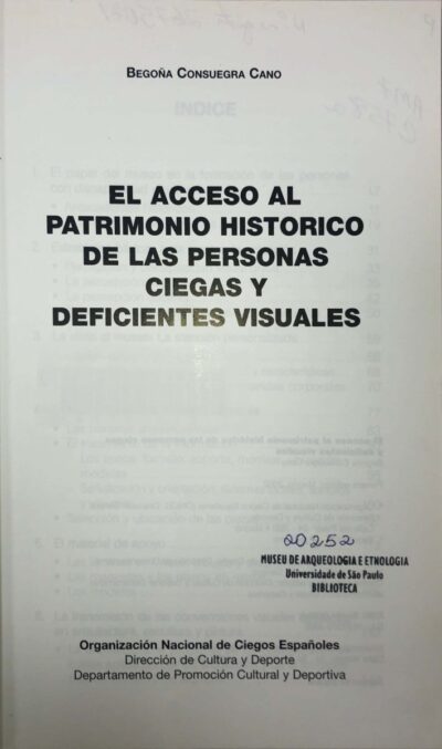 El acceso al patrimonio histórico de las personas ciegas y deficientes visuales - Imagem 2