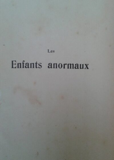 Les enfants anormaux