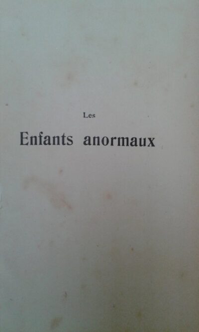 Les enfants anormaux