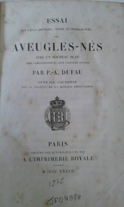 Essai sur l'état physique, moral et intellectuel des aveugles-nés