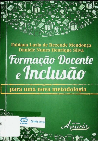 Formação docente e inclusão para uma nova metodologia