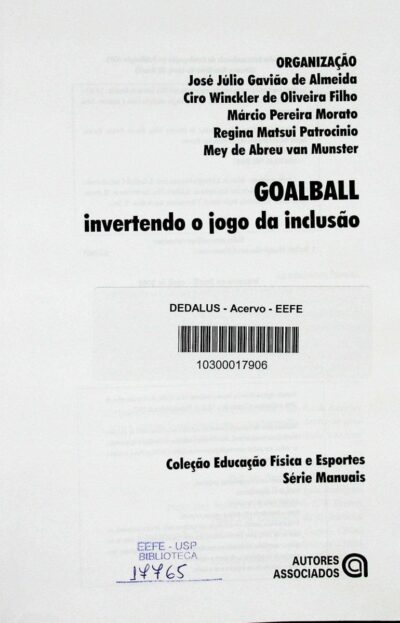 Goalball: invertendo o jogo da inclusão - Imagem 2