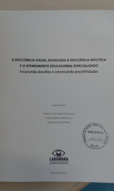 A deficiência visual associada à deficiência múltipla e o atendimento educacional especializado - Imagem 3
