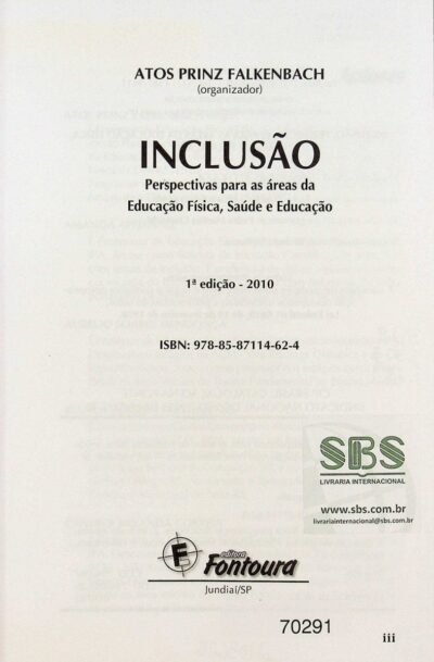 Inclusão: perspectivas para as áreas da educação física, saúde e educação - Imagem 2