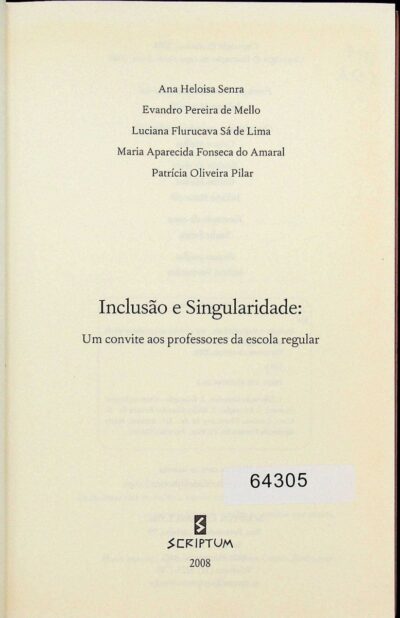 Inclusão e singularidade: um convite aos professores da escola regular - Imagem 2