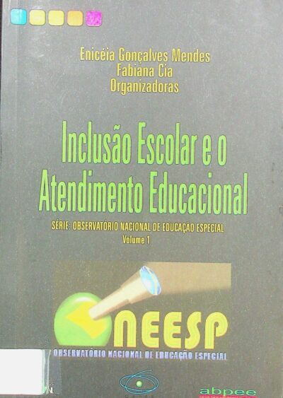 Inclusão escolar e o atendimento educacional
