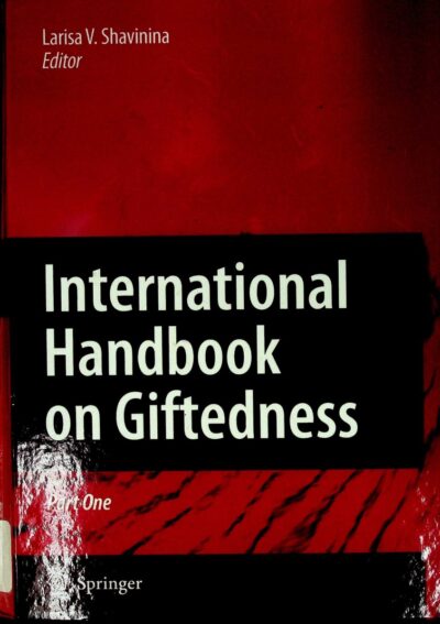 International handbook on giftedness: vol. 1