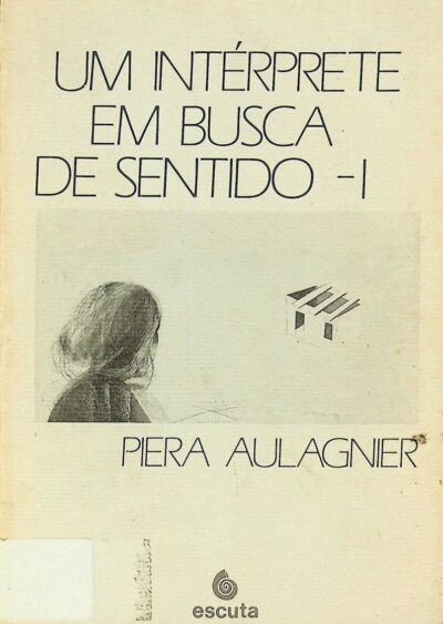 Intérprete em busca de sentido: vol. 1