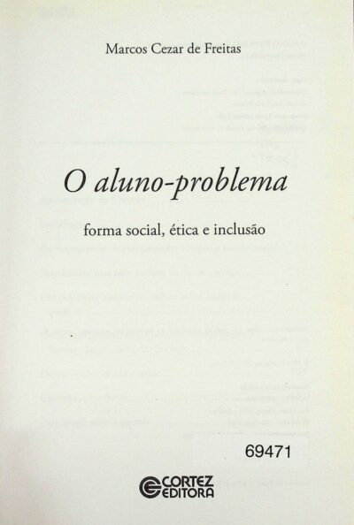 O aluno-problema: forma social , ética e inclusão - Imagem 3