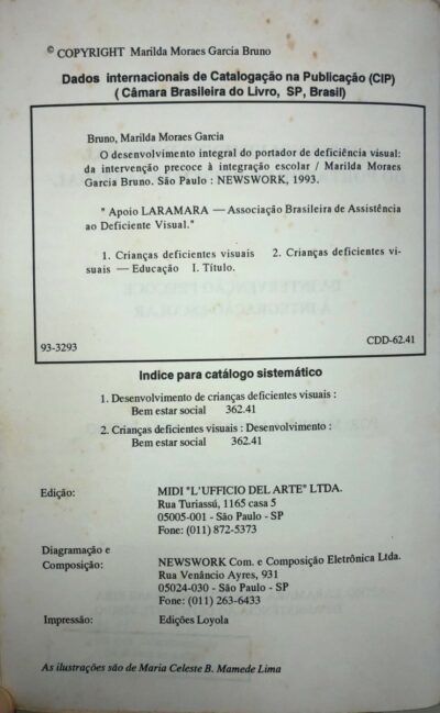 O desenvolvimento integral do portador de deficiência visual: da intervenção precoce à integração escolar - Imagem 3