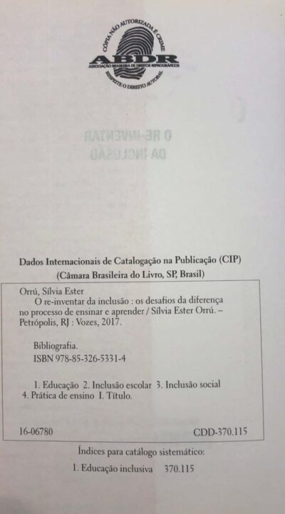 O re-inventar da inclusão: os desafios da diferença no processo de ensinar e aprender - Imagem 3