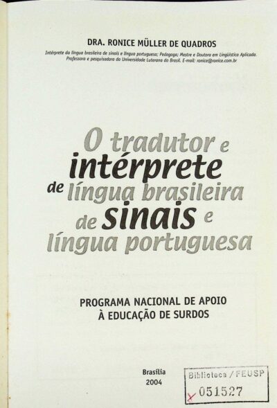 O tradutor e intérprete de língua brasileira de sinais e língua portuguesa - Imagem 2