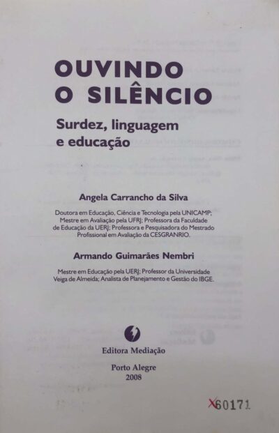 Ouvindo o silêncio surdez: linguagem e educação - Imagem 2