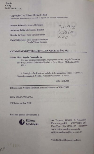 Ouvindo o silêncio surdez: linguagem e educação - Imagem 3