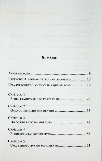 Que diferença faz? Escolhas que marcam - Imagem 4
