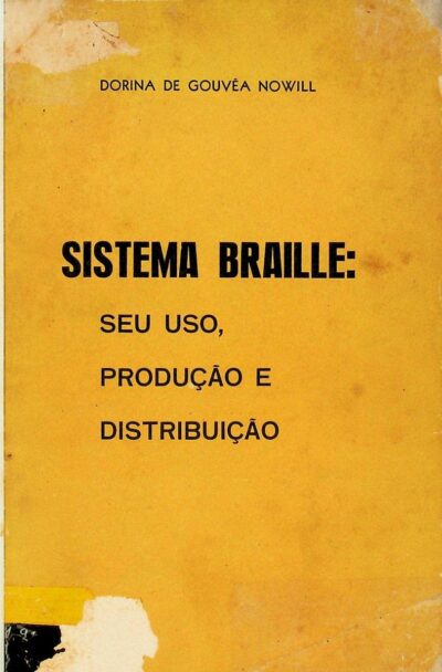 Sistema Braille: seu uso, produção e distribuição - Imagem 2