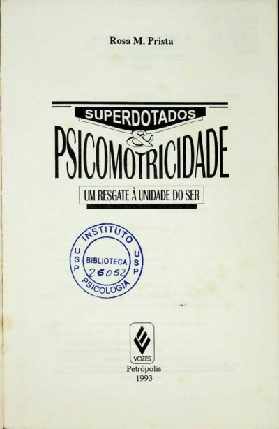 Superdotados & psicomotricidade: um resgate à unidade do ser - Imagem 2
